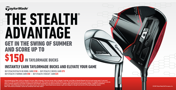 TaylorMade Stealth Advantage Promotion